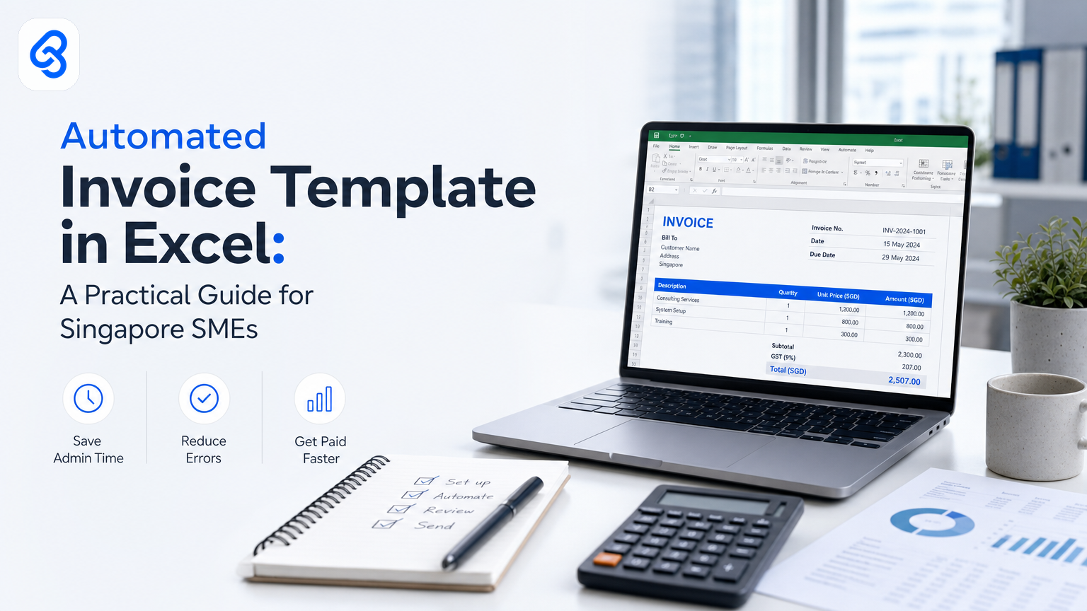Automated Invoice Template in Excel: A Practical Guide for Singapore SMEs