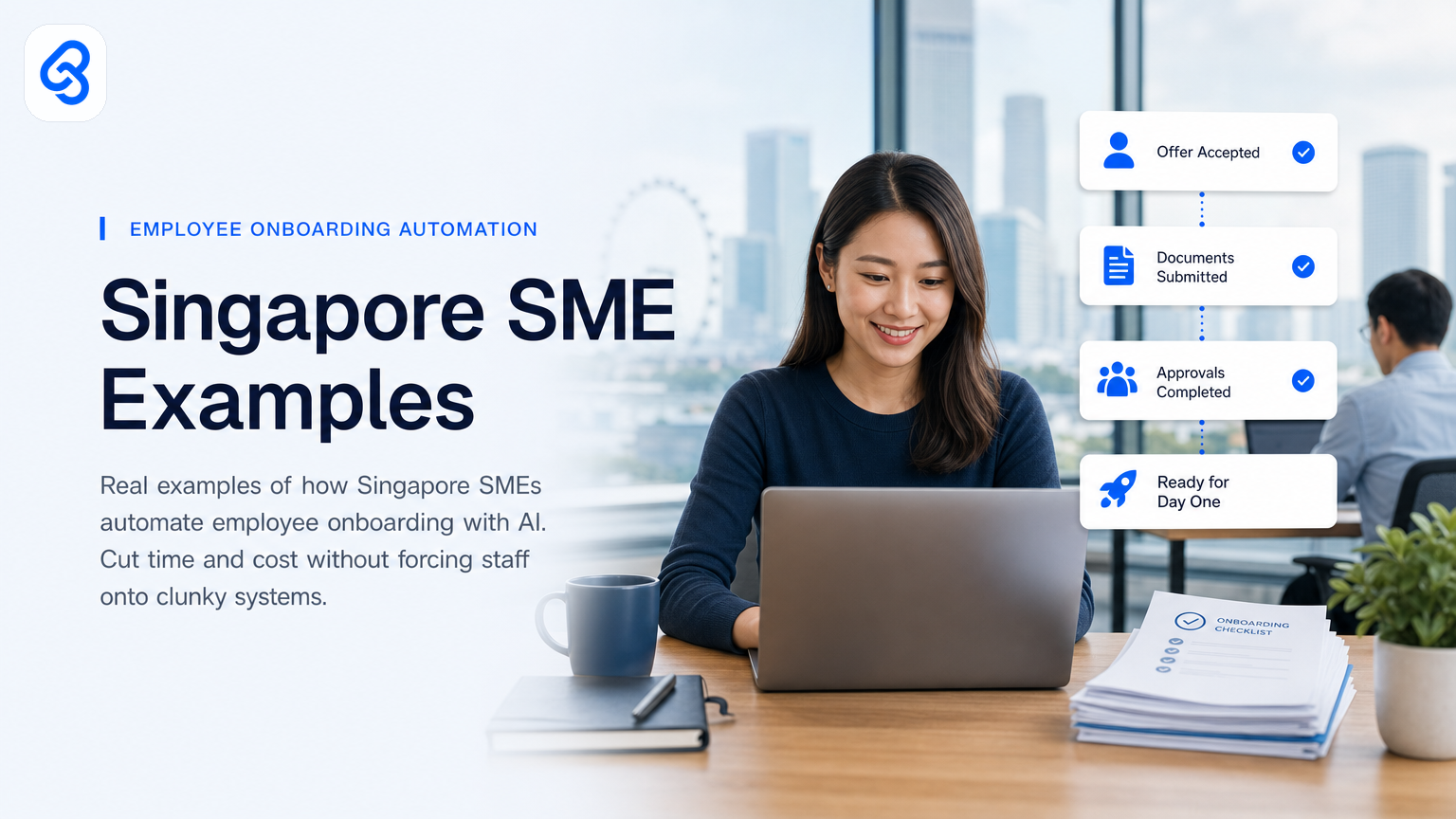 Employee Onboarding Automation Singapore SME Examples